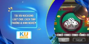 Tài Xỉu KUCASINO